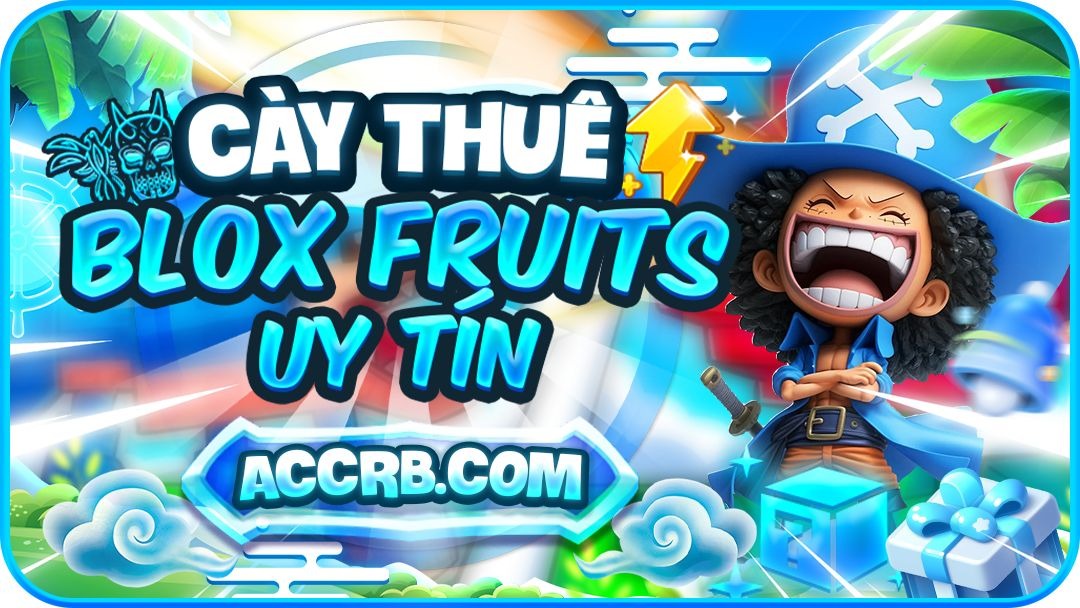 CÀY THUÊ BLOX FRUITS